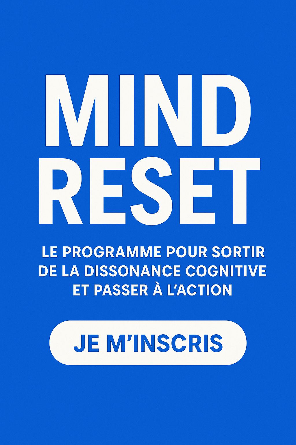 MIND RESET – Le Programme Qui Réaligne Ton Mental